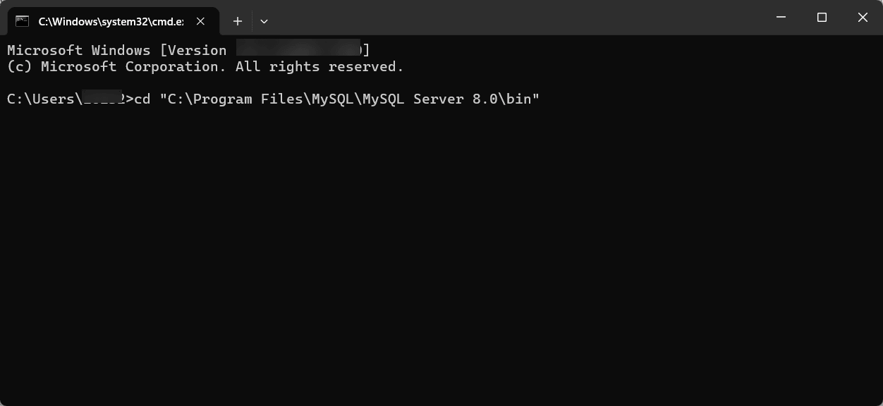 mysqldump 未被识别为命令前提下步骤 2 导航到 mysql bin 目录